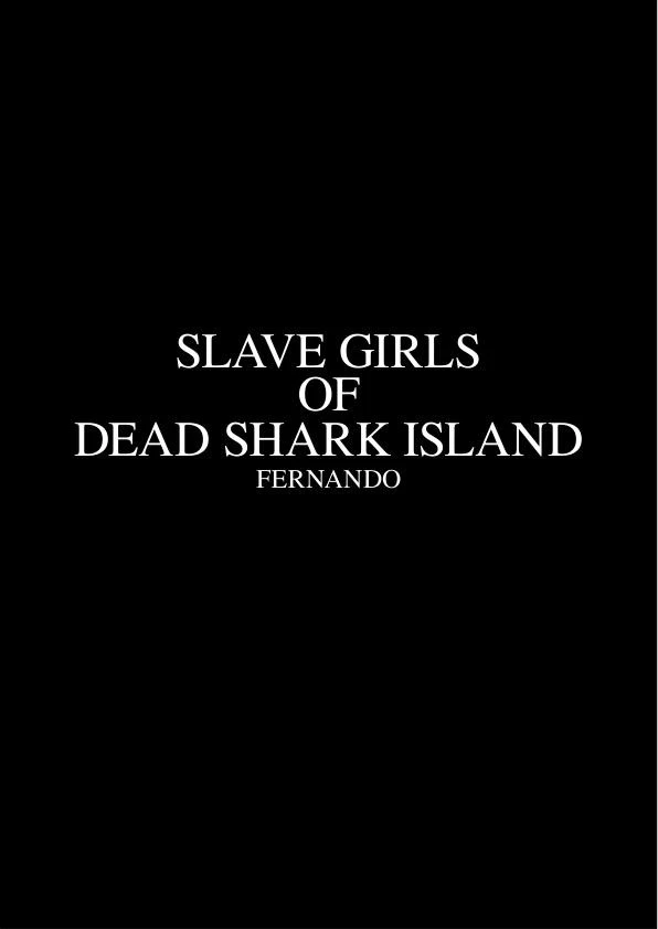 fansadox-collection-241-the-slave-girls-of-dead-shark-island-pornmodelzone-