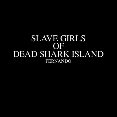 fansadox collection 241 the slave girls of dead shark island pornmodelzone - page-7